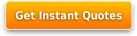 Get Instant Quotes